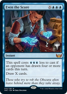 Even the Score (Promo Pack) [Streets of New Capenna Promos]