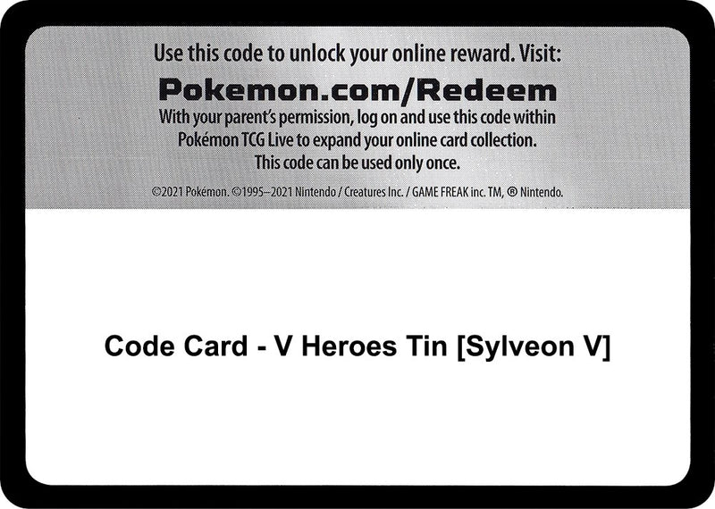 Code Card V Heroes Tin Sylveon V [MCAP]