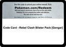 Code Card Rebel Clash Blister Pack Gengar [SWSH02]