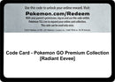Code Card Pokemon GO Premium Collection Radiant Eevee [PGO]