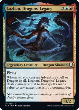 Lozhan, Dragons' Legacy [Commander Legends: Battle for Baldur's Gate]