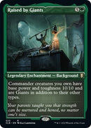 Raised by Giants Foil Etched (520) [CLB]