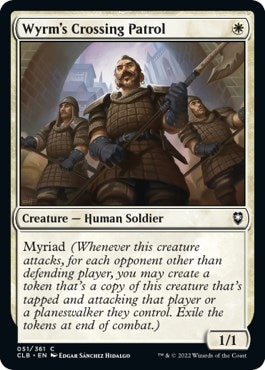 Wyrms Crossing Patrol (51) [CLB]