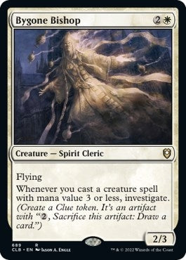 Bygone Bishop (689) [CLB]