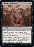 Thwart the Grave (773) [CLB]