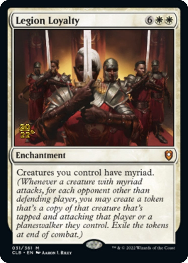 Legion Loyalty (31) [PRE]