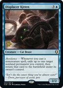Displacer Kitten (63) [PRE]