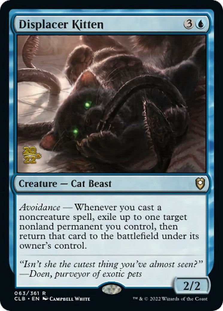 Displacer Kitten (63) [PRE]
