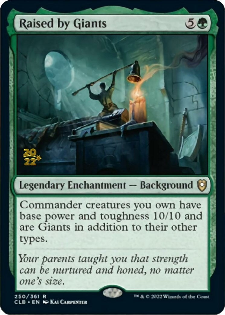Raised by Giants (250) [PRE]