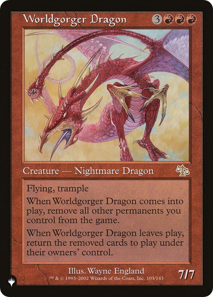 Worldgorger Dragon (103) [LIST]