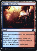 Izzet Boilerworks (241) [LIST]