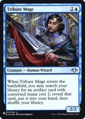 Tribute Mage (73) [LIST]
