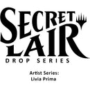 Secret Lair Drop Artist Series Livia Prima Non Foil Edition [SLD]