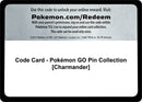 Code Card Pokemon GO Pin Collection Charmander [PGO]