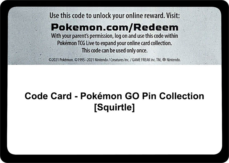 Code Card Pokemon GO Pin Collection Squirtle [PGO]
