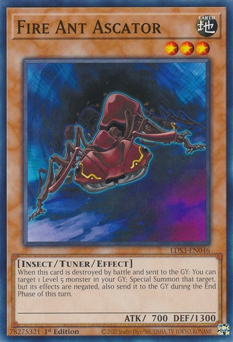 Fire Ant Ascator (LDS3-EN046) [LDS3]