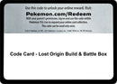 Code Card Lost Origin Build and Battle Box [SWSH11]