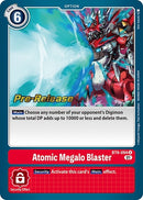 Image for Atomic Megalo Blaster [X Record Pre-Release Cards]