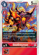 Image for GeoGreymon (2022 Championship Offline Regional) [Online Participant] [Starter Deck 07: Gallantmon]
