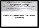 Code Card BREAKpoint 3 Pack Blister Umbreon [BKP]