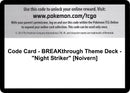 Code Card BREAKthrough Theme Deck Night Striker Noivern [BKT]