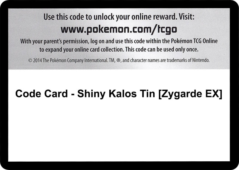 Code Card Shiny Kalos Tin Zygarde EX [FCO]