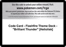 Code Card Flashfire Theme Deck Brilliant Thunder Heliolisk [FLF]