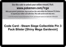 Code Card Steam Siege Collectible Pin 3 Pack Blister Shiny Mega Gardevoir [STS]