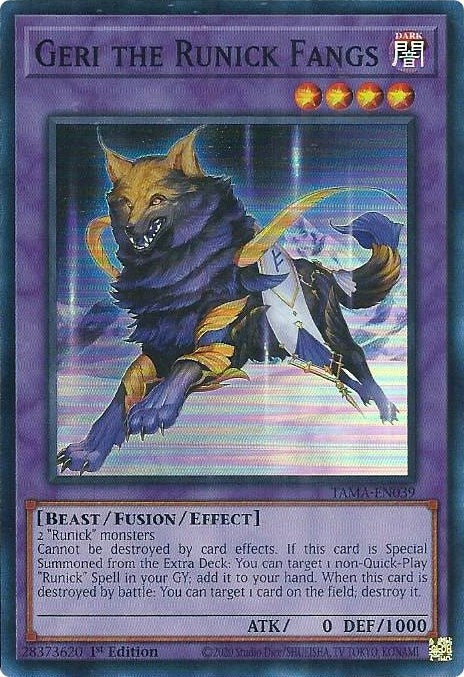 Geri the Runick Fangs (TAMA-EN039) [TAMA]
