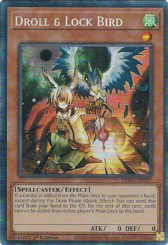 Droll and Lock Bird CR (TAMA-EN047) [TAMA]