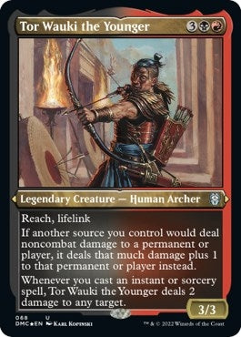 Tor Wauki the Younger Foil Etched (68) [DMC]