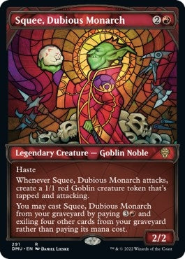 Squee Dubious Monarch Showcase (291) [DMU]