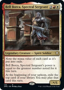 Bell Borca, Spectral Sergeant [Dominaria United Commander]
