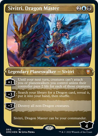 Sivitri Dragon Master Foil Etched (65) [DMC]