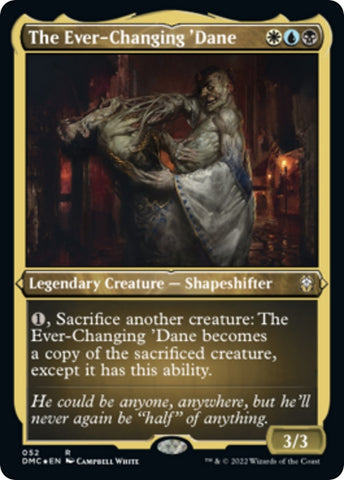 The Ever-Changing 'Dane (Foil Etched) [Dominaria United Commander]