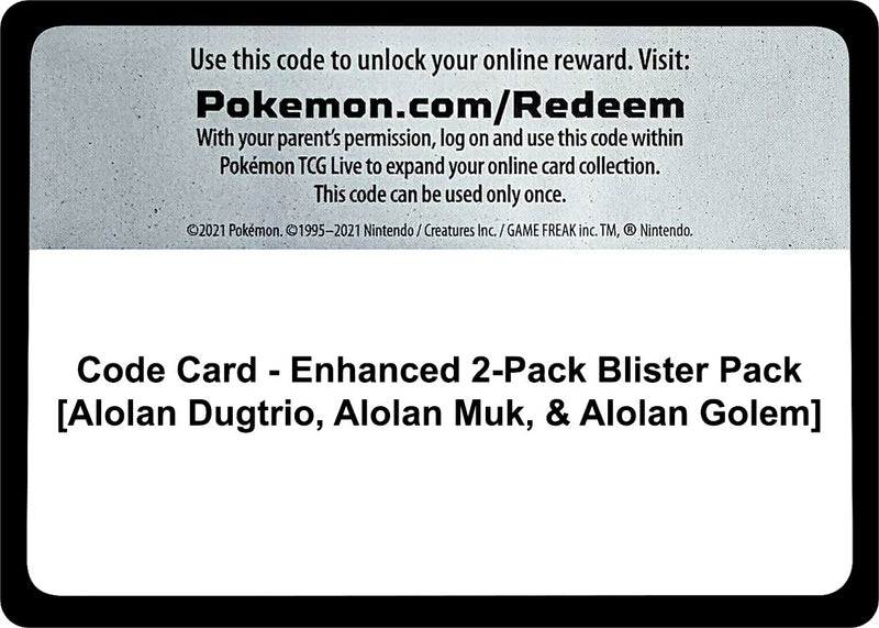 Code Card Enhanced 2 Pack Blister Pack Alolan Dugtrio Alolan Muk and Alolan Golem [MCAP]
