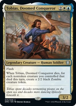 Tobias, Doomed Conqueror [Dominaria United Commander]