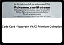 Code Card Vaporeon VMAX Premium Collection [MCAP]