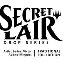 Secret Lair Drop Artist Series Victor Adame Minguez Traditional Foil Edition [SLD]