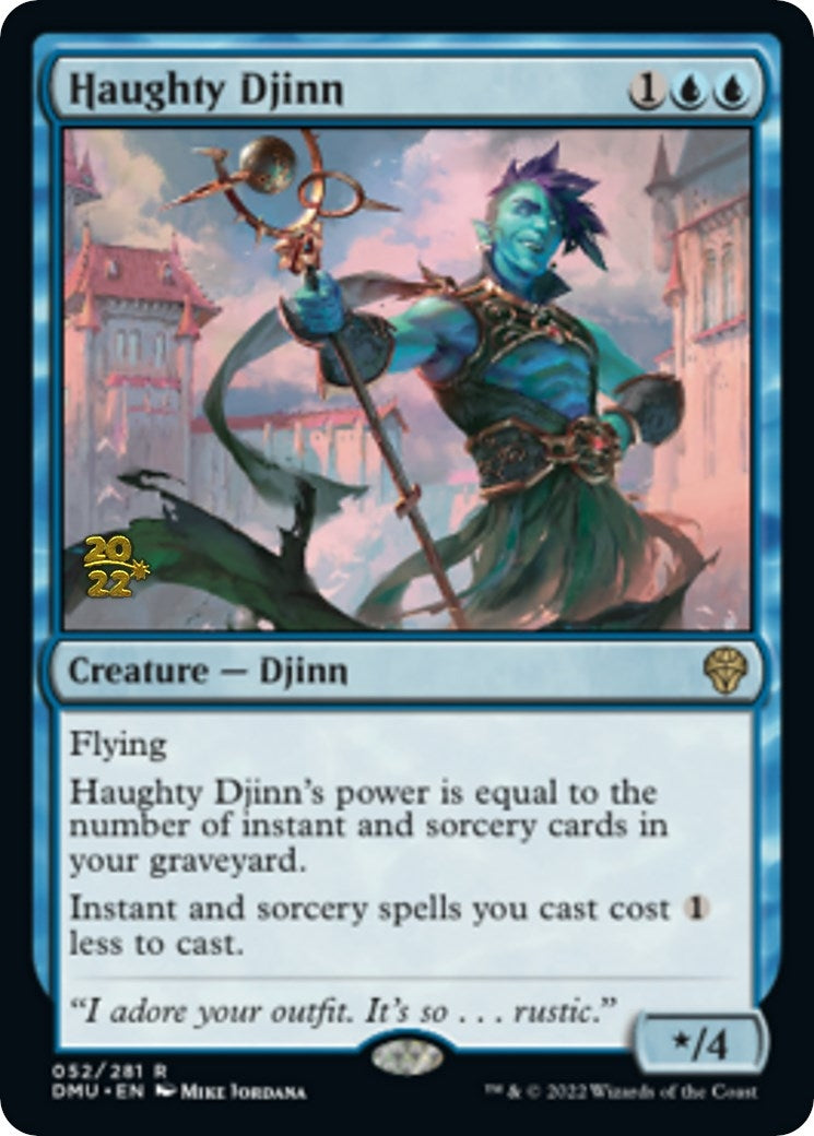 Haughty Djinn (52) [PRE]