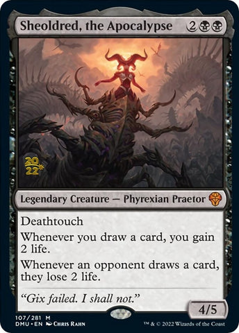 Sheoldred the Apocalypse (107) [PRE]