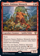 Squee Dubious Monarch (146) [PRE]