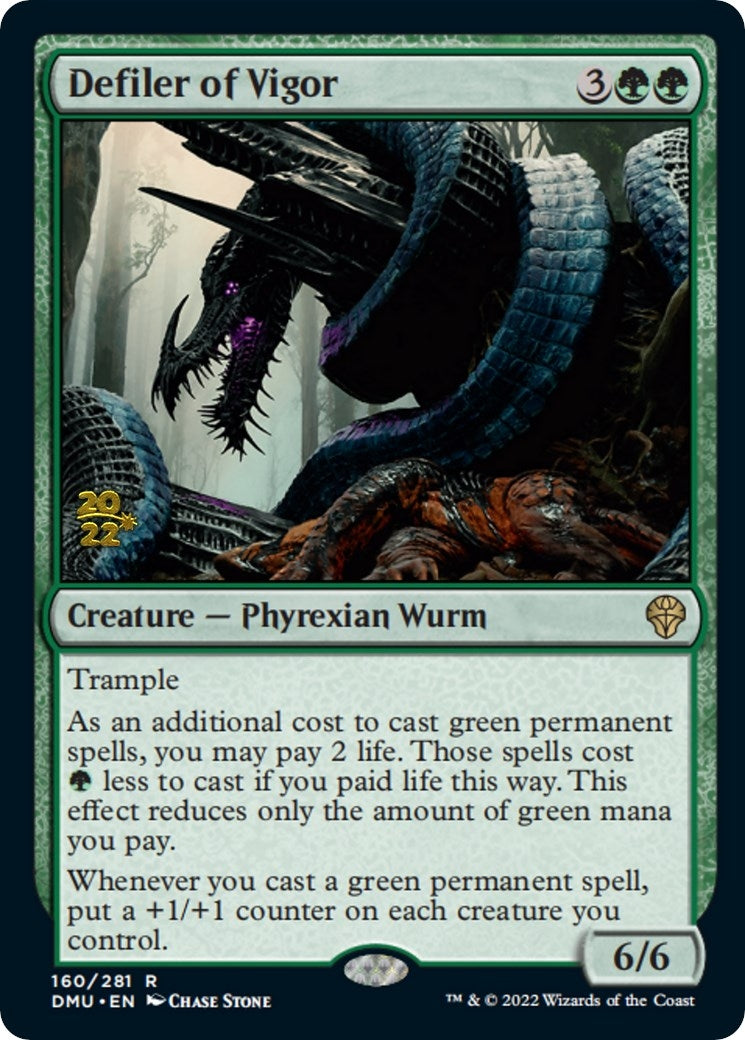 Defiler of Vigor (160) [PRE]