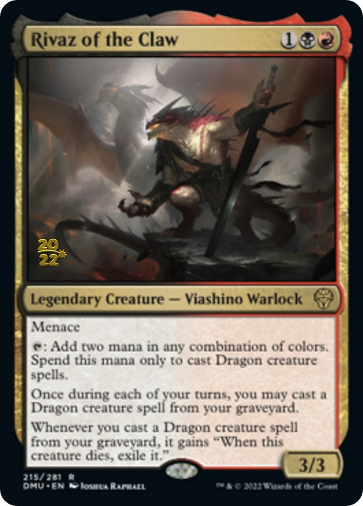 Rivaz of the Claw (215) [PRE]