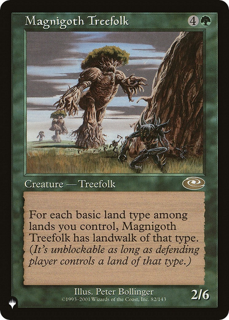 Magnigoth Treefolk (82) [LIST]