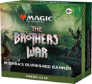 The Brothers War Prerelease Pack Mishras Burnished Banner [BRO]