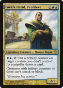 Gwafa Hazid Profiteer (110) [CON]