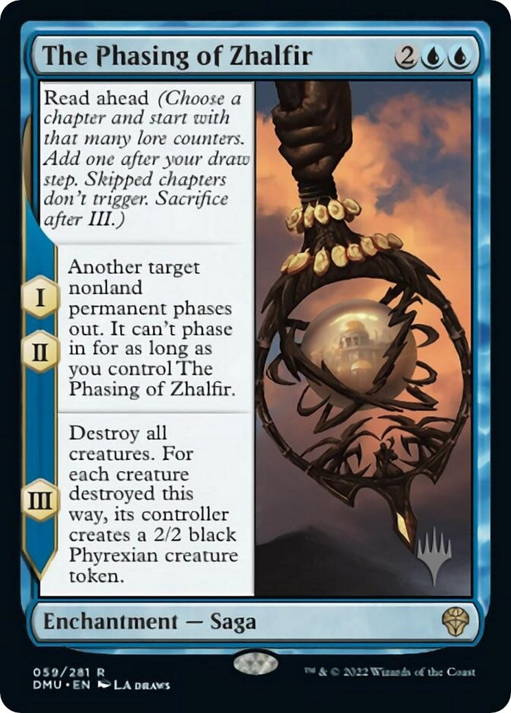 The Phasing of Zhalfir (59) [PPDMU]