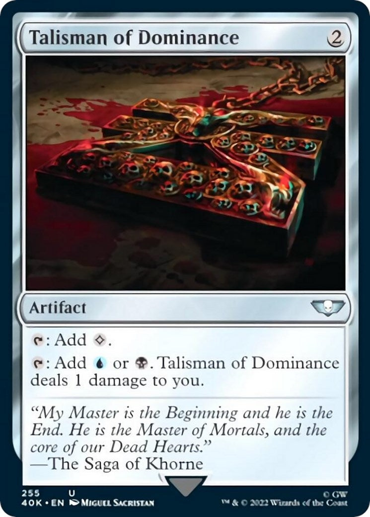 Talisman of Dominance 255 (255) [40K]