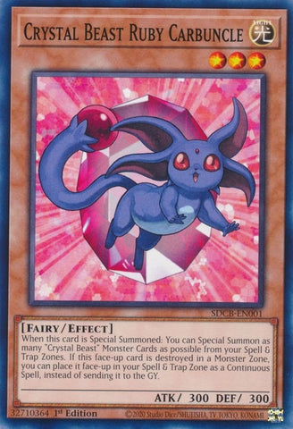 Crystal Beast Ruby Carbuncle (SDCB-EN001) [SDCB]